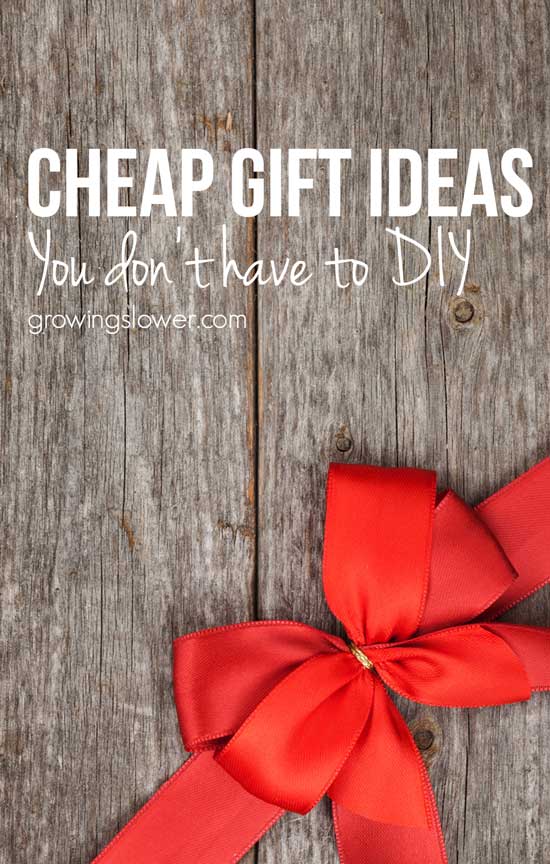 13 Cheap Gift Ideas You Don't Have to DIY - Try these cheap gift ideas that will bring joy to your loved ones without breaking the bank! Includes cheap gift ideas for kids, women, & neighbors. Save money with these cheap gift ideas you do not have to make yourself. Even if you're doing your gift giving on a tight budget for Christmas, you can still give your friends and family gifts they will love. Check out these gift ideas starting under $5! 