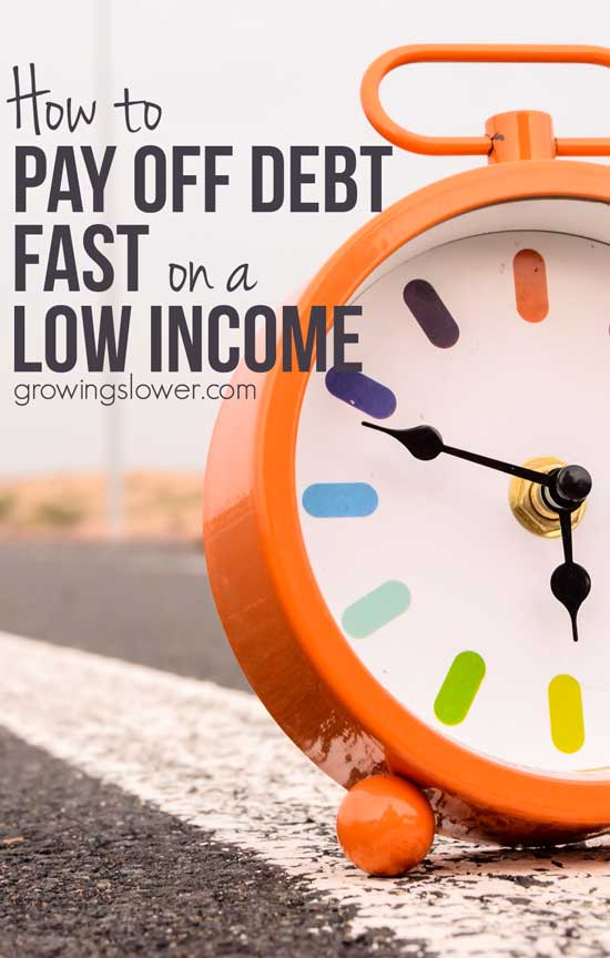 How to Pay Off Debt Fast, even with a Low