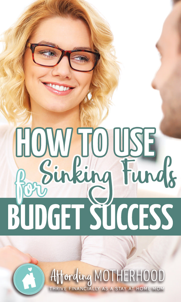 How to stay on budget by adding a sinking fund. Personal budget success at www.growingslower.com